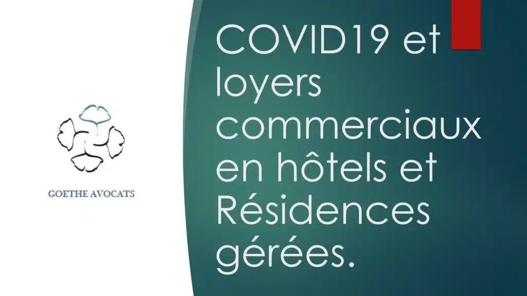 COVID-19 et loyers commerciaux en hôtels et résidences gérées